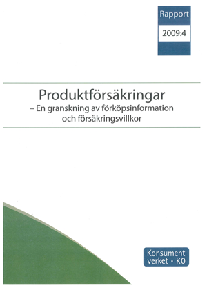 Rapport 2009:4 - Produktförsäkringar för hemelektronik