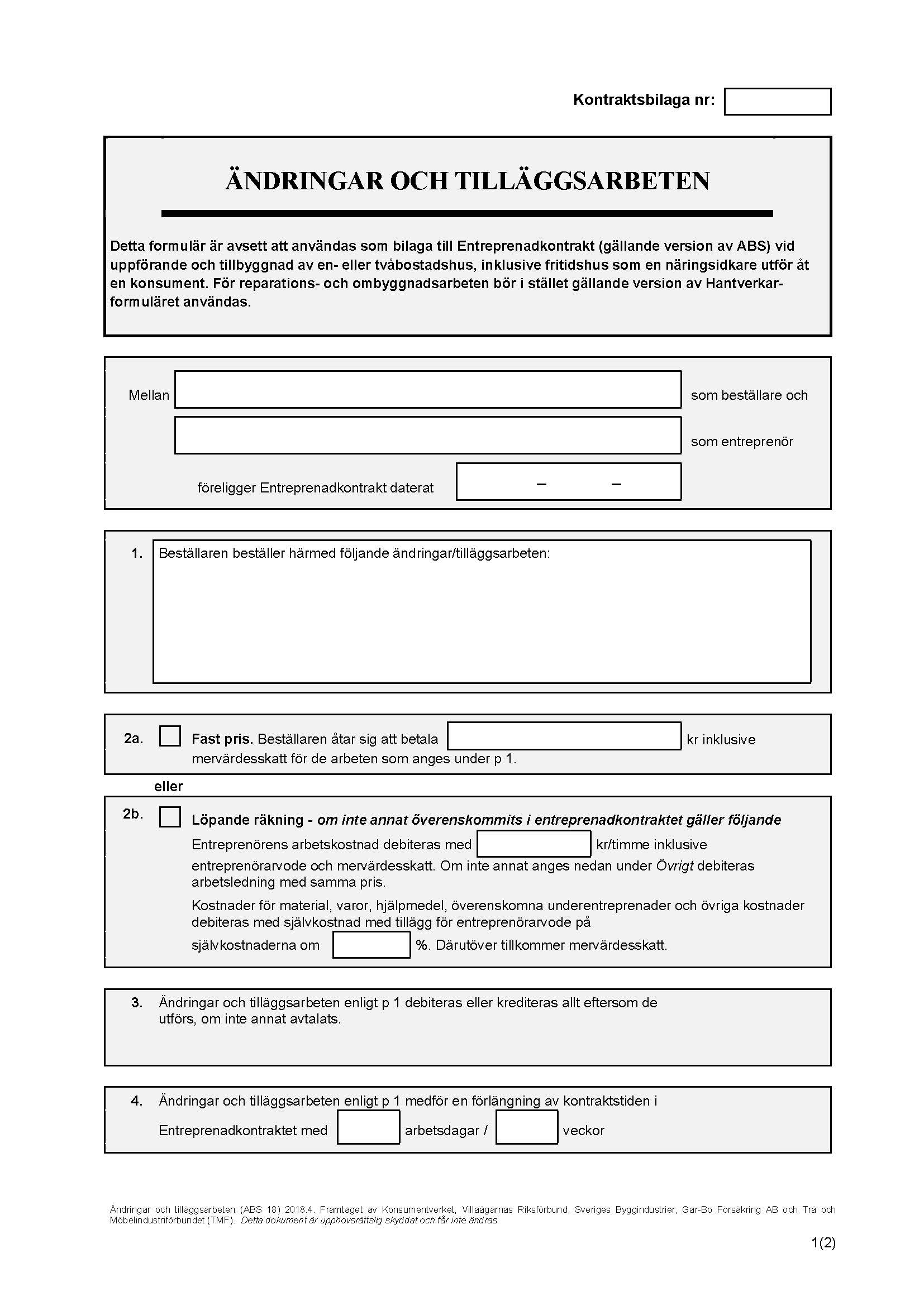 Ändringar och tilläggsarbeten ABS 18