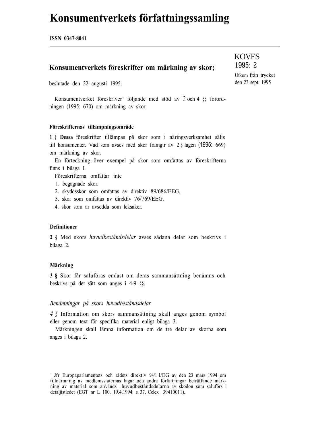 KOVFS 1995:2 Konsumentverkets föreskrifter om märkning av skor