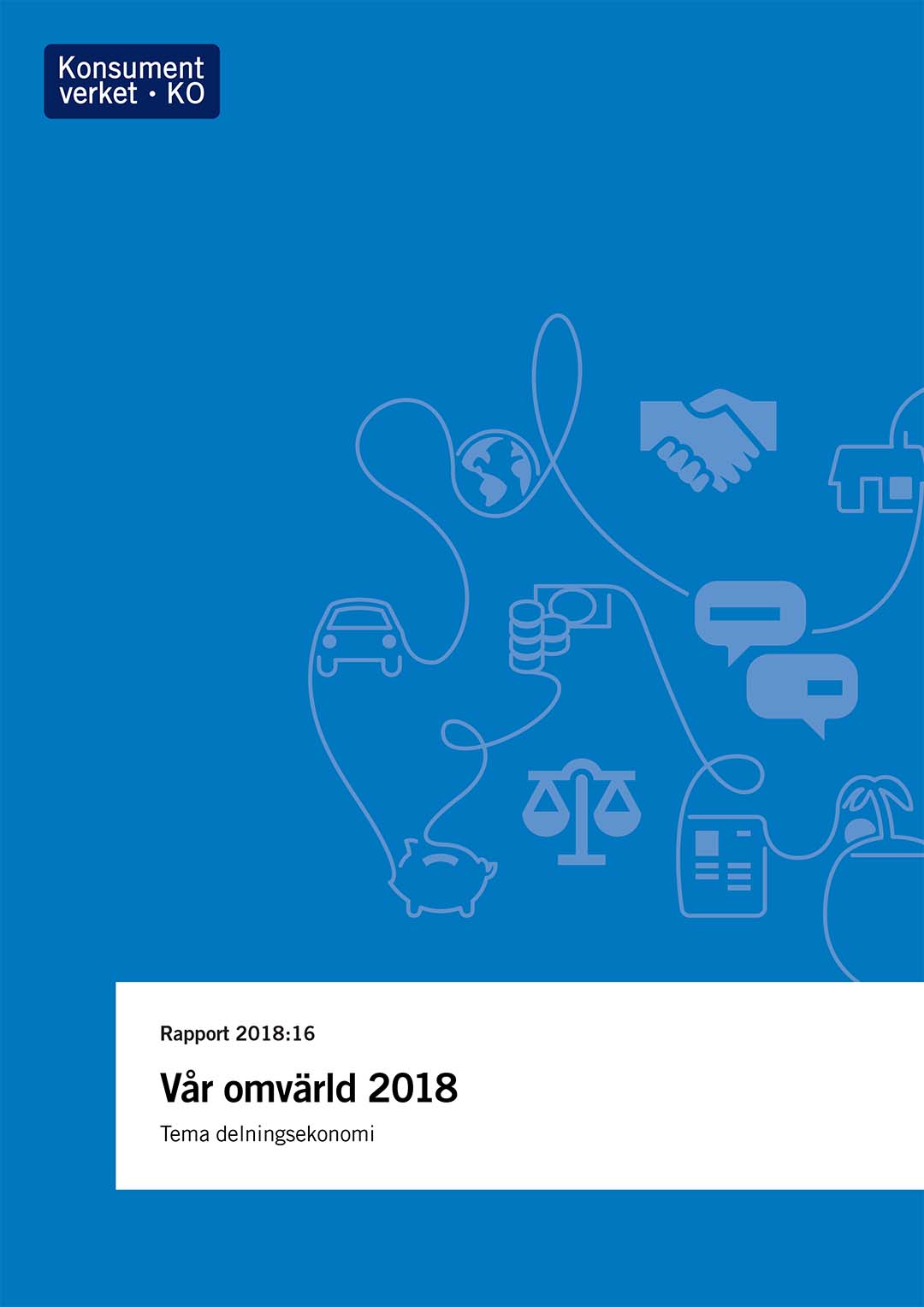 Rapport 2018:16 Vår omvärld 2018