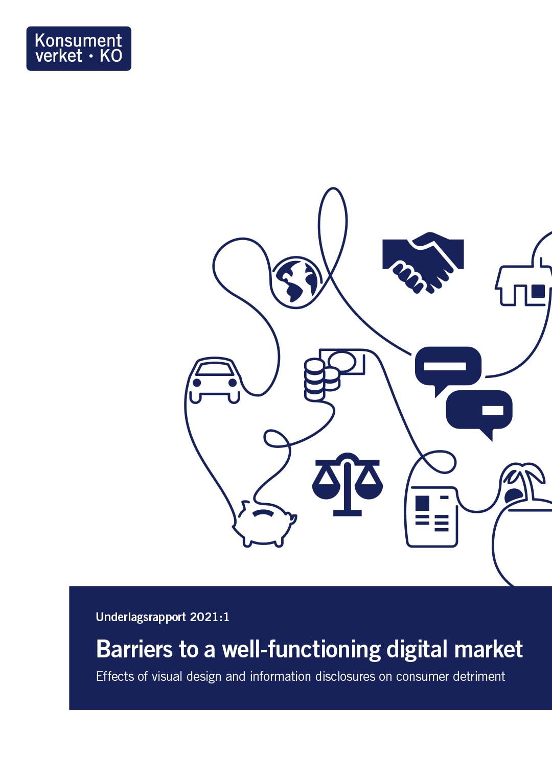 Underlagsrapport 2021:1 Barriers to a well-functioning digital market