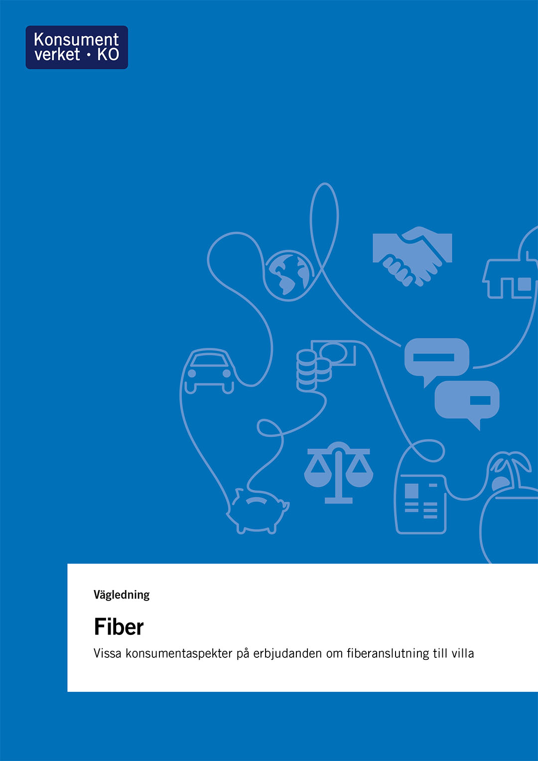 Vägledning om fiber