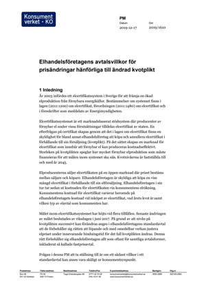 Granskning av elhandelsföretagens avtalsvillkor för prisändringar hänförliga till ändrad kvotplikt