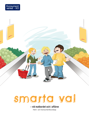 Smarta val - vid matbordet och i affären